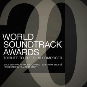 BRUSSELS PHILHARMONIC - WORLD SOUNDTRACK AWARDS FILM COMPOSER