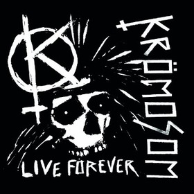 KROMOSON - LIVE FOREVER