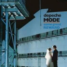 DEPECHE MODE - SOME GREAT REWARD