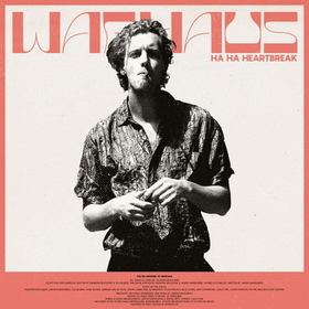 WARHAUS - HA HA HEARTBREAK