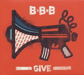 BALKAN BEAT BOX - GIVE -DIGI-