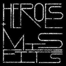 BOWERS, KRIS - HEROES & MISFITS