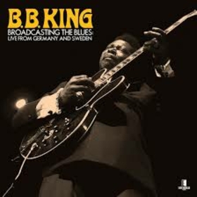 KING, B.B. - BROADCASTING THE BLUES