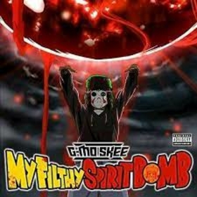 G-MO SKEE - MY FILTH SPIRIT BOMB
