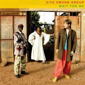 ZITA SWOON - WAIT FOR ME