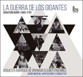 ORQUESTA BARROCA DE GRANADA  - LA GUERRA DE LOS GIGANTES, SEBASTIÁN DUR