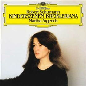ARGERICH, MARTHA - SCHUMANN: KINDERSZENEN OP. 15 KREISLERIANA OP 16