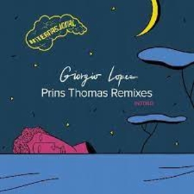 LOPEZ, GIORGIO - PRINS THOMAS REMIXES