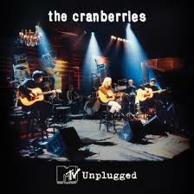 CRANBERRIES - MTV UNPLUGGED