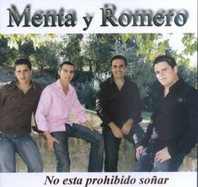 MENTA Y ROMERO - NO ESTA PROHIBIDO SONAR