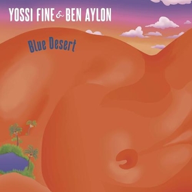 FINE, YOSSI - BLUE DESERT