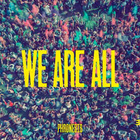 PHRONESIS - WE ARE ALL -DIGI-