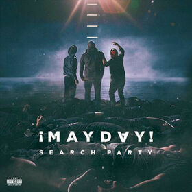 MAYDAY - SEARCH PARTY