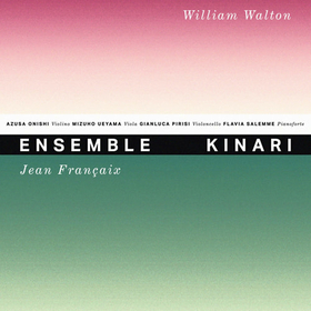ENSEMBLE KINARI - JEAN FRANCAIX E WILLIAM WALTON