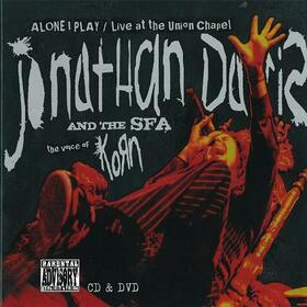 DAVIS, JONATHAN - ALONE I PLAY - LIVE AT THE UNION CHAPEL + DVD