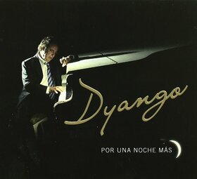 DYANGO - POR UNA NOCHE MAS 