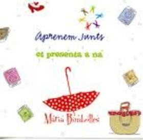 BIMBOLLES, MARIA - APRENEM JUNTS