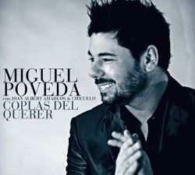 POVEDA, MIGUEL - COPLAS DEL QUERER -DELUXE-