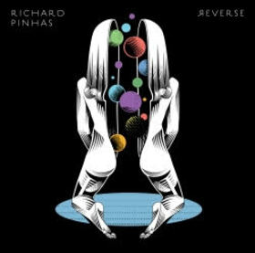 PINHAS, RICHARD - REVERSE