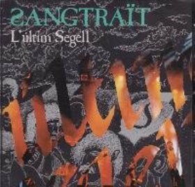 SANGTRAIT - L'ULTIM SEGELL