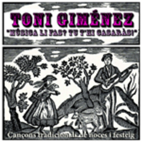 GIMENEZ, TONI - MUSICA LI FAS? TU T'HI CASARAS!