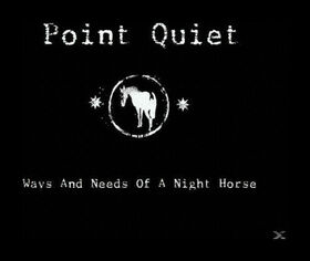 POINT QUIET - WAYS AND NEEDS OF A..