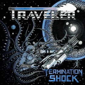 TRAVELER - TERMINATION SHOCK