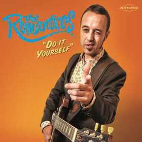 THE ROMANTICOS - DO IT YOURSELF