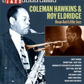 HAWKINS, COLEMAN - BEAN & LITTLE JAZZ