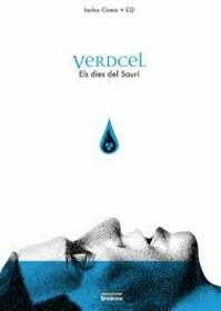 VERDCEL - ELS DIES DEL SAURI + COMIC