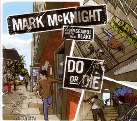 MCKNIGHT, MARK - DO OR DIE