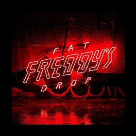 FAT FREDDYS DROP - BAYS