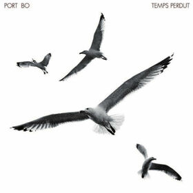 PORT BO - TEMPS PERDUT