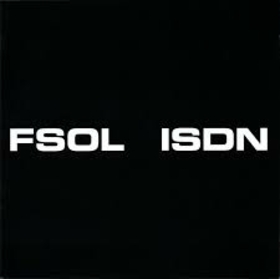 FUTURE SOUND OF LONDON - ISDN (30TH ANNIVERSARY RSD)