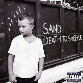 SAND - DEATH TO SHEEPLE