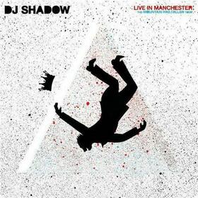 DJ SHADOW - LIVE IN MANCHESTER + DVD
