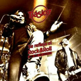 BASICO - SE REFLEJA EL ROCK AND ROLL + DVD