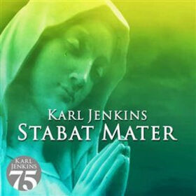 JENKINS, KARL - STABAT MATER