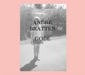 BRATTEN, ANDRE - GODE
