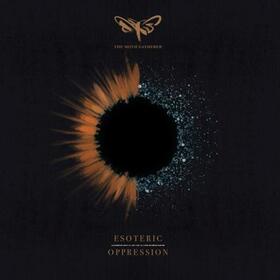 MOTH GATHERER - ESOTERIC OPPRESSION