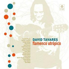 TAVARES, DAVID - FLAMENCO UTROPICO