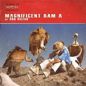 DILEGO, DON - MAGNIFICENT RAM A
