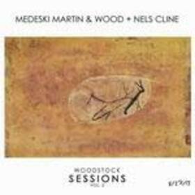 MEDESKI, MARTIN - WOODSTOCK SESSIONS VOL.2