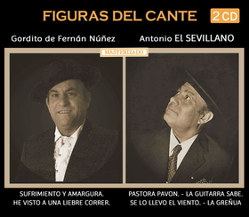 FERNAN NUÑEZ, GORDITO DE - FIGURAS DEL CANTE