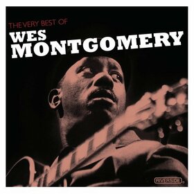 MONTGOMERY, WES - VERY BEST OF