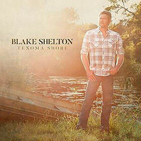 SHELTON, BLAKE - TEXOMA SHORE