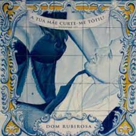 RUBIROSA, DOM - A TUA MAE CURTE ME TOTIL VOL.3