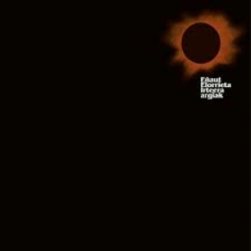 ELORRIETA, EÑAUT - IRTEERA ARGIAK -HQ-