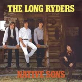 LONG RYDERS - NATIVE SONS -EXPANDED-