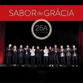 SABOR DE GRACIA - 25 A -25 ANYS-